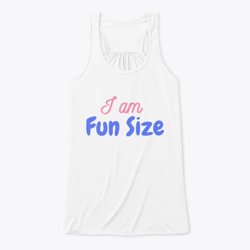 i am fun size